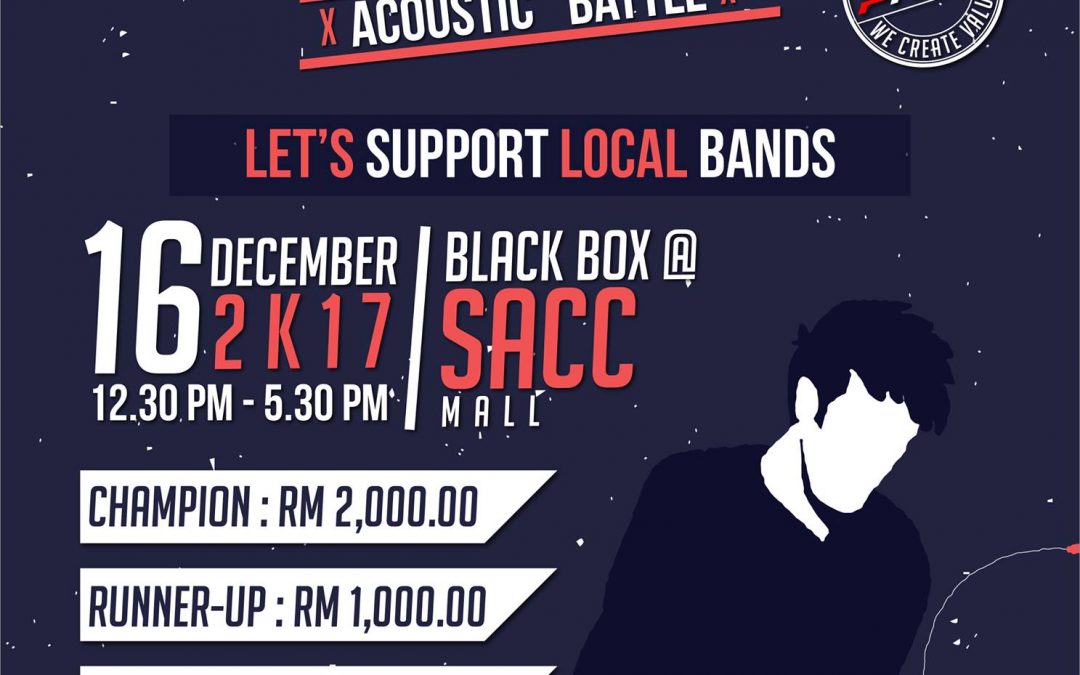 “BATTLE OF THE BUSKERS” 2017 di BLACKBOX @ SACC Mall